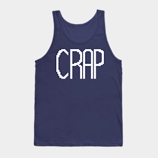 Crap pixel Tank Top